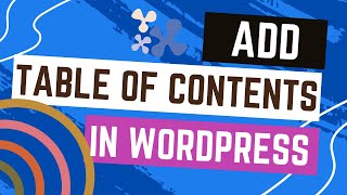 How to Add a Table of Contents in WordPress [upl. by Nosyla]