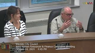 Wausau Joint Human Resources amp Finance Committee Meeting Pt1  101424 [upl. by Wallie]