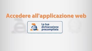 La Dichiarazione Precompilata 2017  tutorial  1a parte [upl. by Fleur]