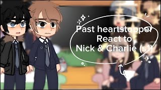 Past heartstopper react to Nick amp Charlie  part 12 season 1  angst  boy x boy [upl. by Seton395]