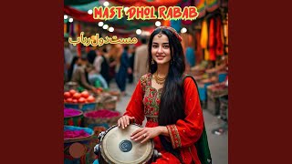 Mast Dhol Rabab [upl. by Ezirtaeb]