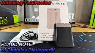 Das PLAUD NOTE KI Diktiergerät  kleiner HELFER  Texttranskription  Claude 35GPT4o  Review [upl. by Blondell578]