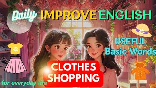 👗👔Clothes Vocabulary ShoppingImprove Your EnglishIListening Speaking SkillsIEnglish Conversation [upl. by Drofkcor]