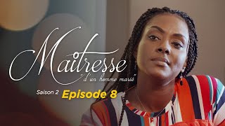 Maitresse dun homme marié  Saison 2  Episode 8  VOSTFR [upl. by Niehaus]