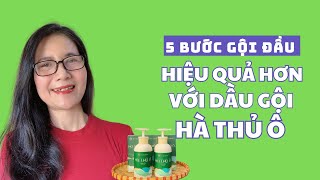 5 bước gội đầu hiệu quả với Dầu gội Hà thủ ô Dvi Khương Nguyễn [upl. by Shaw]