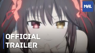 Date A Live Season 5  Trailer [upl. by Audwen]