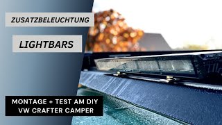 Zusatzbeleuchtung I Lightbars 🔦 am DIY VW Crafter Campervan 🚐 [upl. by Sharman]