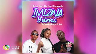 Drizzy Sam RSA OHP Sage and Nompumiie  Imizwa Yami Feat  Official Audio [upl. by Nonnac]