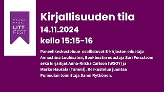 Littfest 2024 Kirjallisuuden tila paneelikeskustelu [upl. by Adalie650]