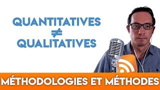 Différences entre méthodes quantitatives et méthodes qualitatives [upl. by Paulina399]