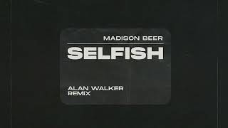 Madison Beer  Selfish Alan Walker Remix Official Instrumental [upl. by Ainwat]