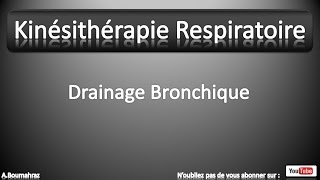 Kinésithérapie Respiratoire 95  Drainage Bronchique Partie 1 [upl. by Nylek]