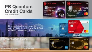 Top 3 Cash Back Credit Cards Malaysia 2020  Public Bank Quantum  AFFIN DUO  Maybank 2 Gold 信用卡 [upl. by Flannery]