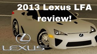 2013 Lexus LFA Review Ft weonsheesh  Roblox Greenville [upl. by Aihsenek]