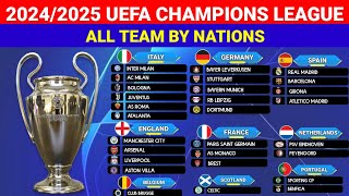 Which Teams are in the 20242025 UEFA Champions League Confirmed Clubs ¦ UCL 20242025 [upl. by Eri]