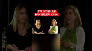 777 Sayısı İle MUCİZELERİ YAŞA shorts [upl. by Goldarina]