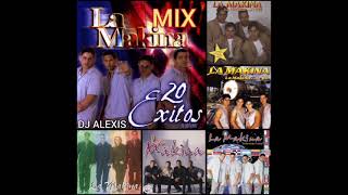 LA MAKINA EXITOS MIX [upl. by Atirrehs82]