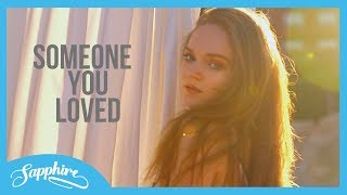 Someone You Loved  Lewis Capaldi  Cover by Sapphire [upl. by Attenaj632]