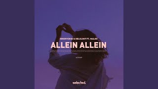 Allein Allein Extended [upl. by Elaweda]