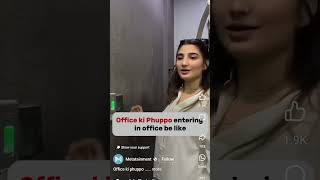 Phuppo office ki 😃😃😃😄 [upl. by Seth]