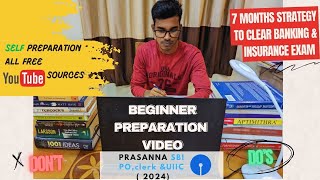 beginner preparation video for bank exam  7 months strategy  IBPS SBI Insurance  self preparation [upl. by Lagasse334]