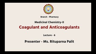 Medicinal Chemistry II  Coagulant and Anticoagulants  AKTU Digital Education [upl. by Buerger]