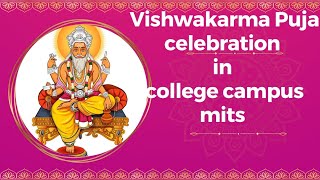 Vishwakarma Puja in college campus mini vlog mits college vlog entertainment celebration [upl. by Sillad]