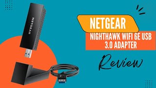 NETGEAR Nighthawk WiFi 6E USB 30 Adapter  AXE3000 TriBand Wireless Gigabit Speed Review [upl. by Lebezej]