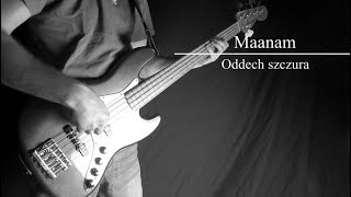 85 Maanam  Oddech szczura  na basie  bass cover  TAB [upl. by Llekcm]