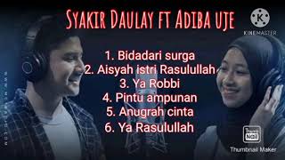 Syakir Daulay ft Adiba uje [upl. by Ethel798]