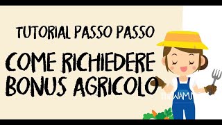 BONUS AGRICOLI COME FARE DOMANDA A CHI SPETTA e PAGAMENTI [upl. by Kalindi]