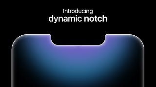 Introducing Dynamic Notch I Apple [upl. by Katharine]