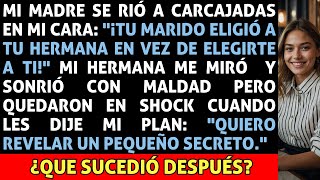 Mi Madre se Rió en mi Cara quotTu PROMETIDO Eligió a tu Hermana en vez de a TIquot Pero Todo Fue un PLAN [upl. by Akiria]