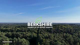 Welcome to Crowthorne by Berkshire County amp Co Estate Agents [upl. by Lebasiairam]