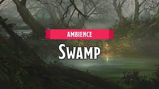 Swamp  DampDTTRPG Ambience  1 Hour [upl. by Tonina246]