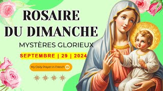 ROSAIRE DE GUÉRISON MYSTÈRES GLORIEUX ROSAIRE DU DIMANCHE🌹29 SEPTEMBRE 2024 🙏🏻PRIERE POUR LESPOIR [upl. by Phaedra]