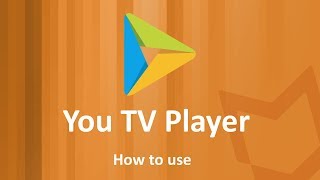 How to use You TV Player [upl. by Eckel]