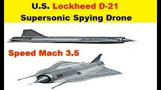 US Lockheed D21 Supersonic Spying Drone Speed Mach 35 [upl. by Adnalra]