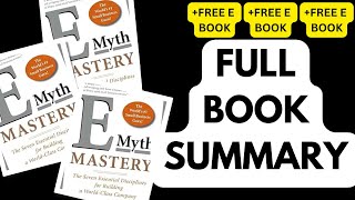 FULL BOOK SUMMARY OF EMyth Masteryquot by Michael E Gerber [upl. by Retseh]