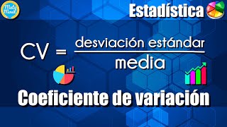 Coeficiente de variación  Ejercicios resueltos [upl. by Strephon]