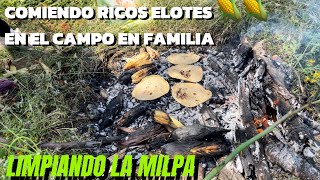 COMIENDO RICOS ELOTES 🌽ASADOS EN EL CAMPO EN FAMILIA sanMiguel Comitlipa Guerrero 🇲🇽 [upl. by Land2]