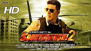 Sooryavanshi 2  Full Movie 4k HD facts  Akshay  Ajay Ranveer Katrina Rohit Shetty BlockBuster [upl. by Elburt]