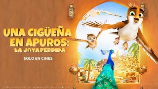 Una Cigüeña En Apuros La Joya Perdida Richard The Stork 2  Trailer Oficial Doblado al Español [upl. by Alleusnoc]