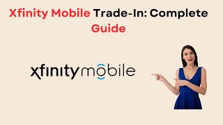 Detailed Tutorial on Xfinity Mobile TradeIn [upl. by Frankie937]