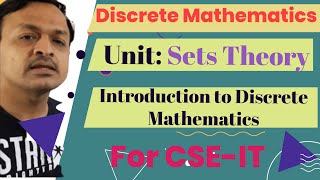 01 Introduction to Discrete Mathematics In Hindi  Discrete Structures Lectures In Hindi [upl. by Daenis]