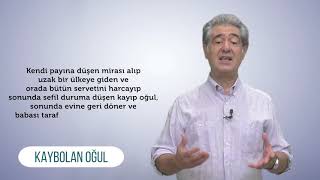 KAYBOLAN OĞUL l Kutsal Kitap Sözlüğü [upl. by Asile]