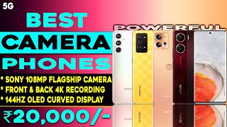 Top 5 Powerful Camera Smartphone Under 20000 in 2023  Sony Camera Best 5g Phone Under 20000 [upl. by Merla]