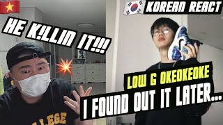 🇻🇳🇰🇷🔥Korean Hiphop Junkie react to okeokeoke  Low G VNENG SUB [upl. by Nims884]