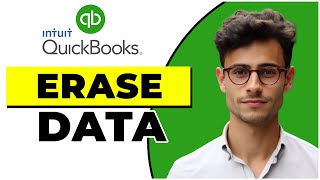 How to Erase Your Quickbooks Online Data and Start Over [upl. by Domenic]