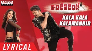 Kala Kala Kalamandir Lyrical  Inttelligent Songs  Sai Dharam Tej Lavanya Tripati  Thaman S [upl. by Ayaet]